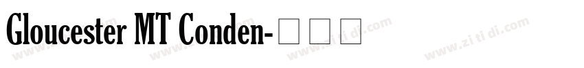 Gloucester MT Conden字体转换